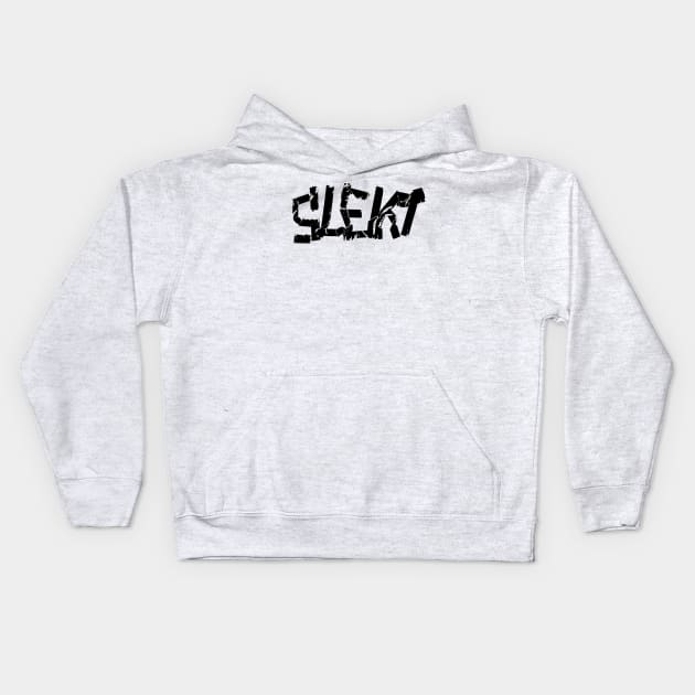 SLEKT! Kids Hoodie by mabaproductions